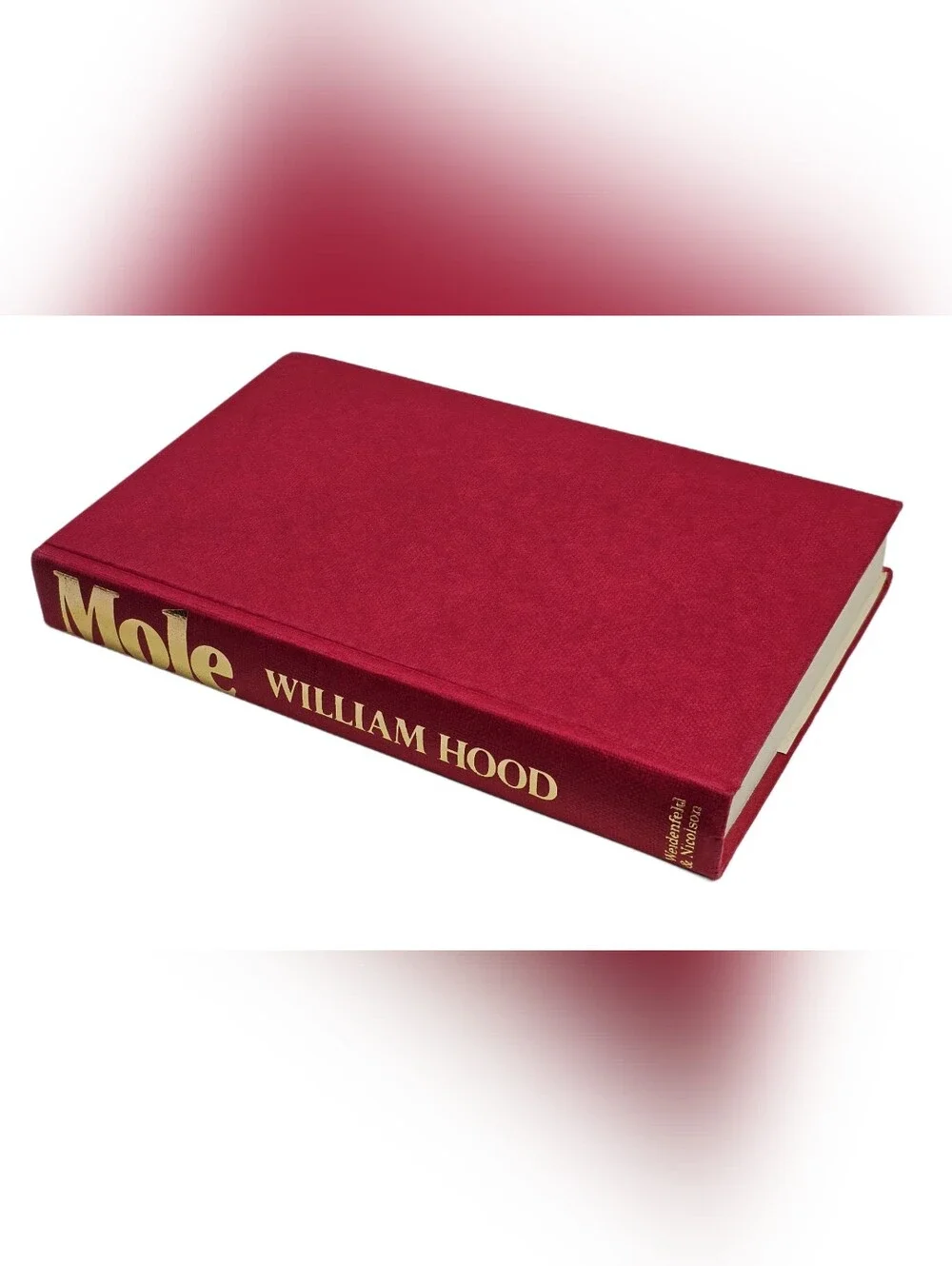 MOLE True Story First Russian Spy Recruited by CIA William Hood 1982 HC DJ Book